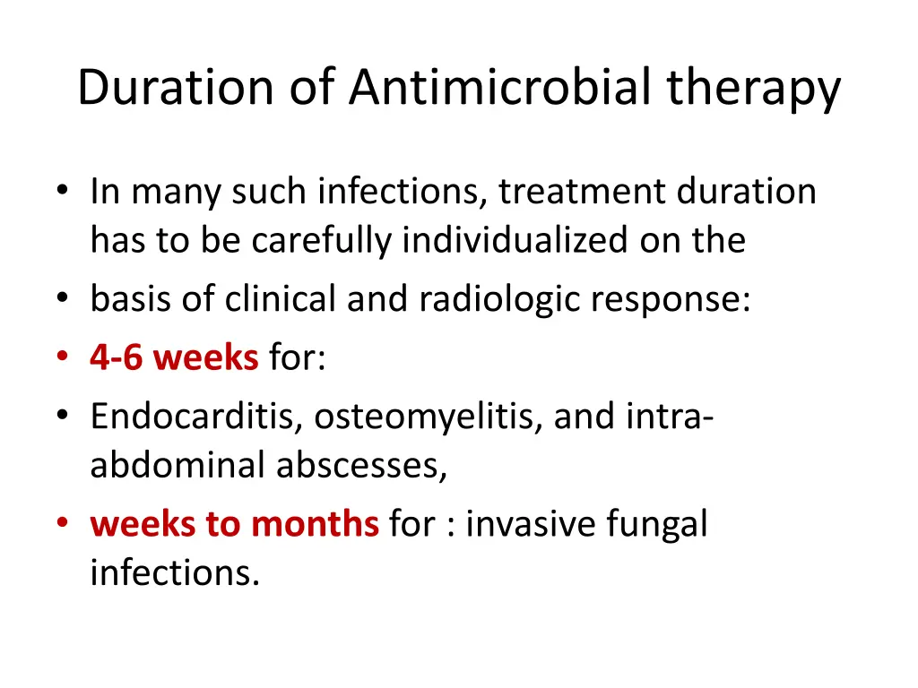 duration of antimicrobial therapy