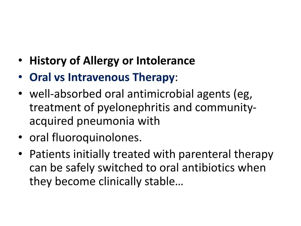 history of allergy or intolerance oral