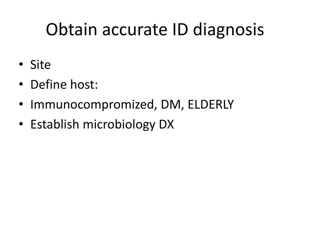 obtain accurate id diagnosis