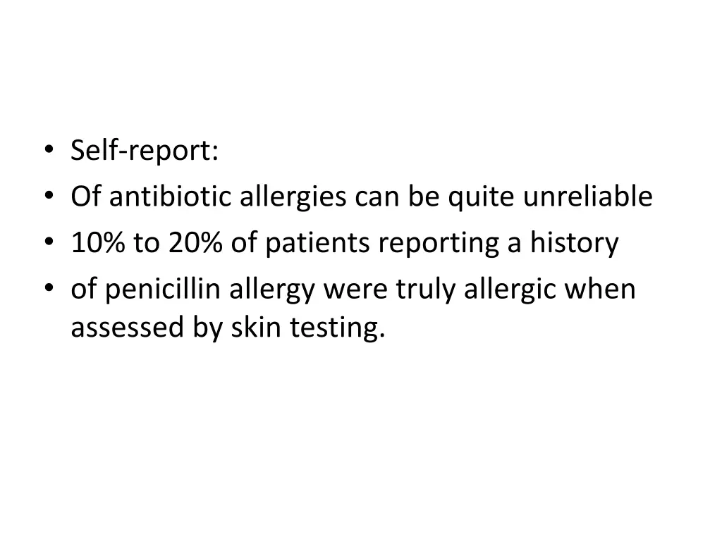 self report of antibiotic allergies can be quite