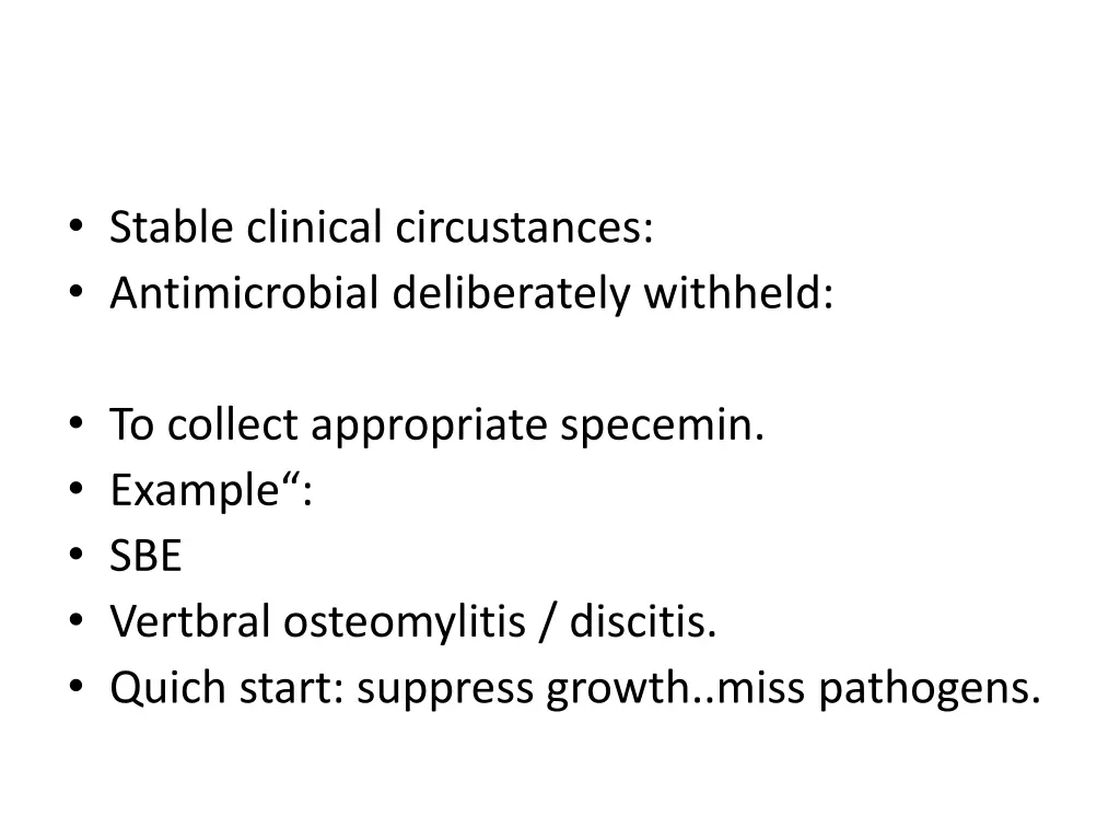 stable clinical circustances antimicrobial