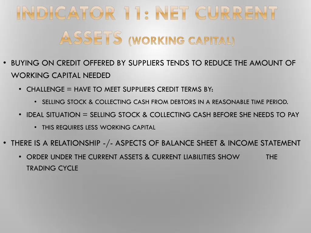 indicator 11 net current assets working capital 1