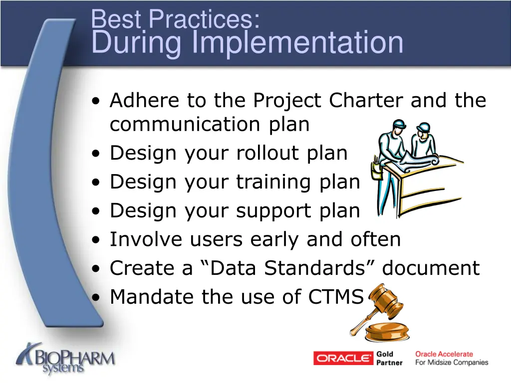 best practices during implementation