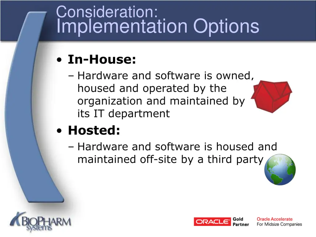 consideration implementation options