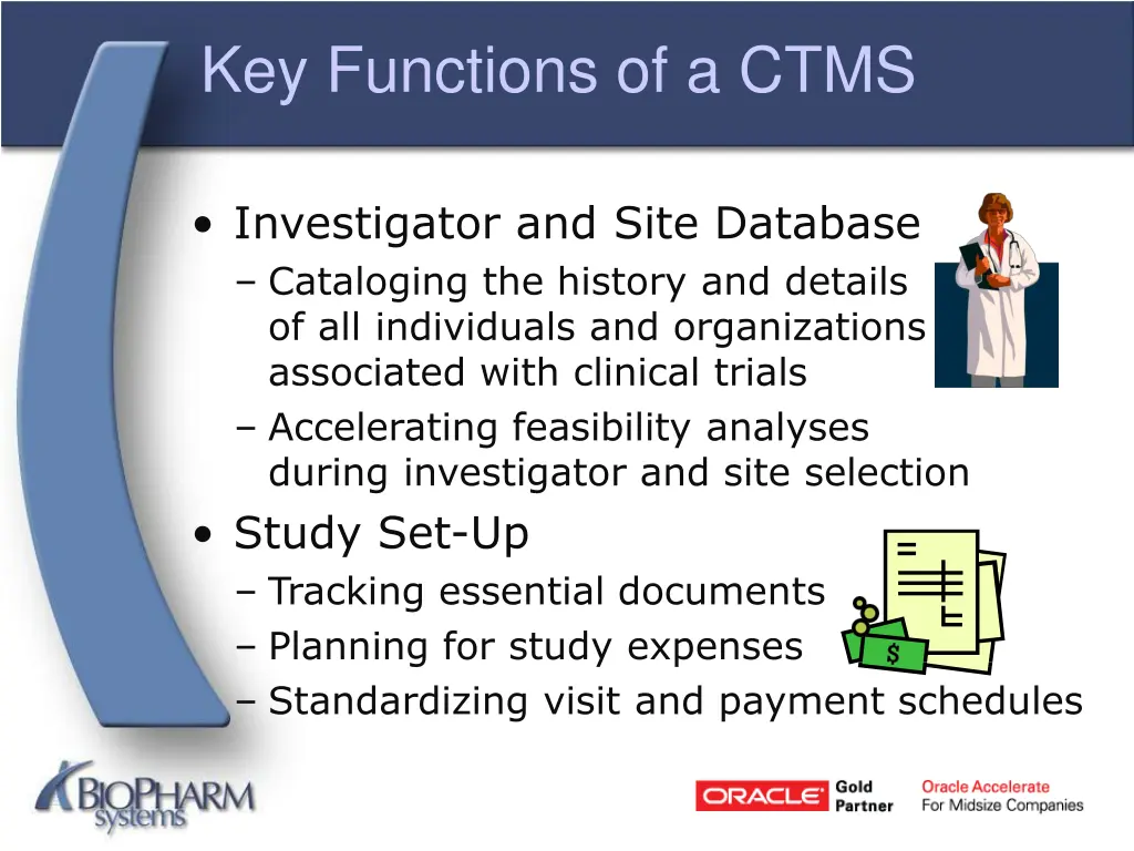 key functions of a ctms