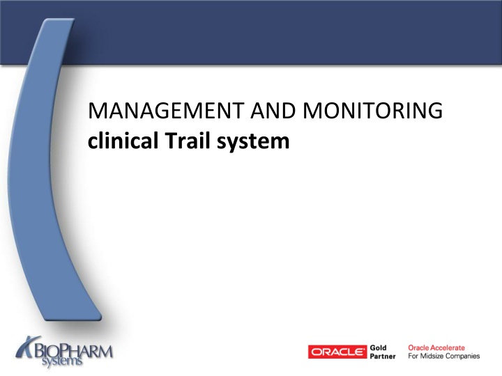 management and monitoring clinical trail system