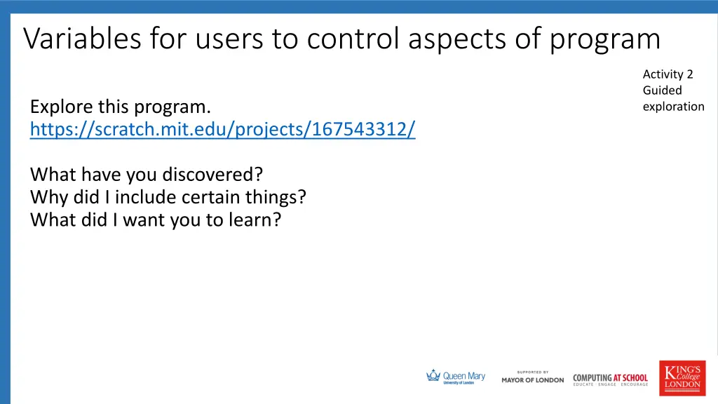 variables for users to control aspects of program