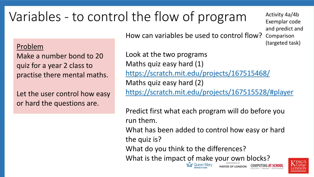 variables to control the flow of program