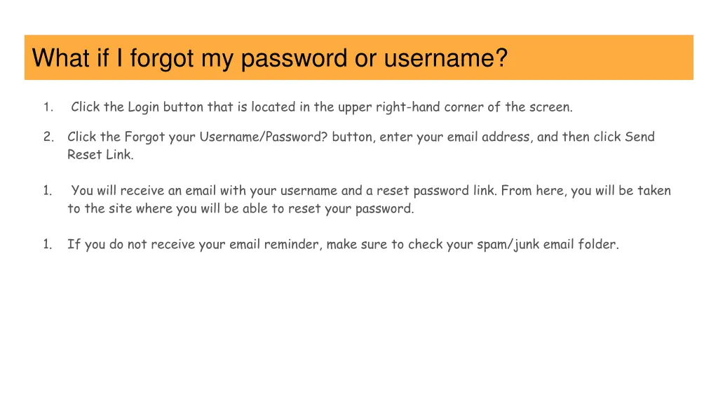 what if i forgot my password or username