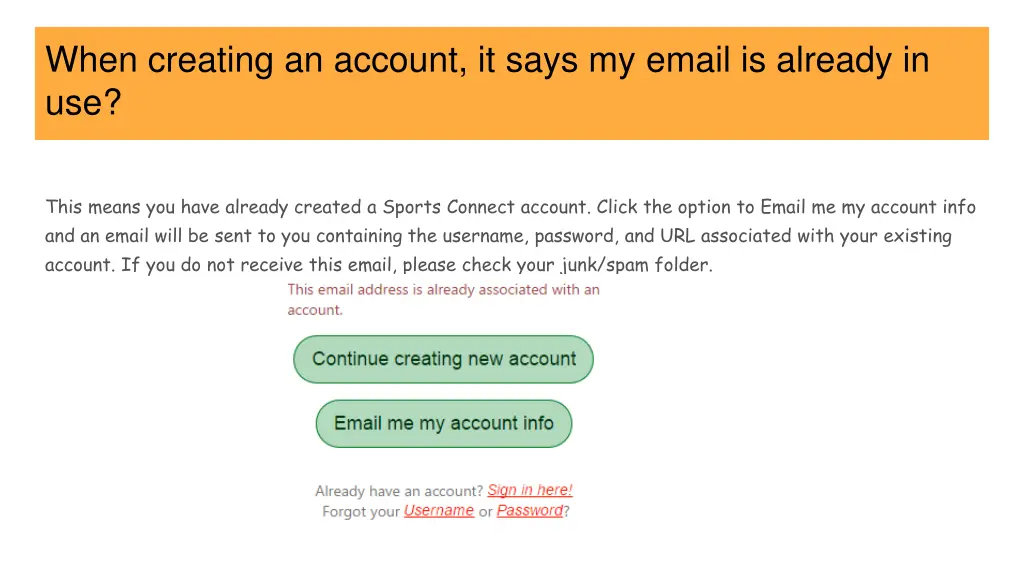 when creating an account it says my email