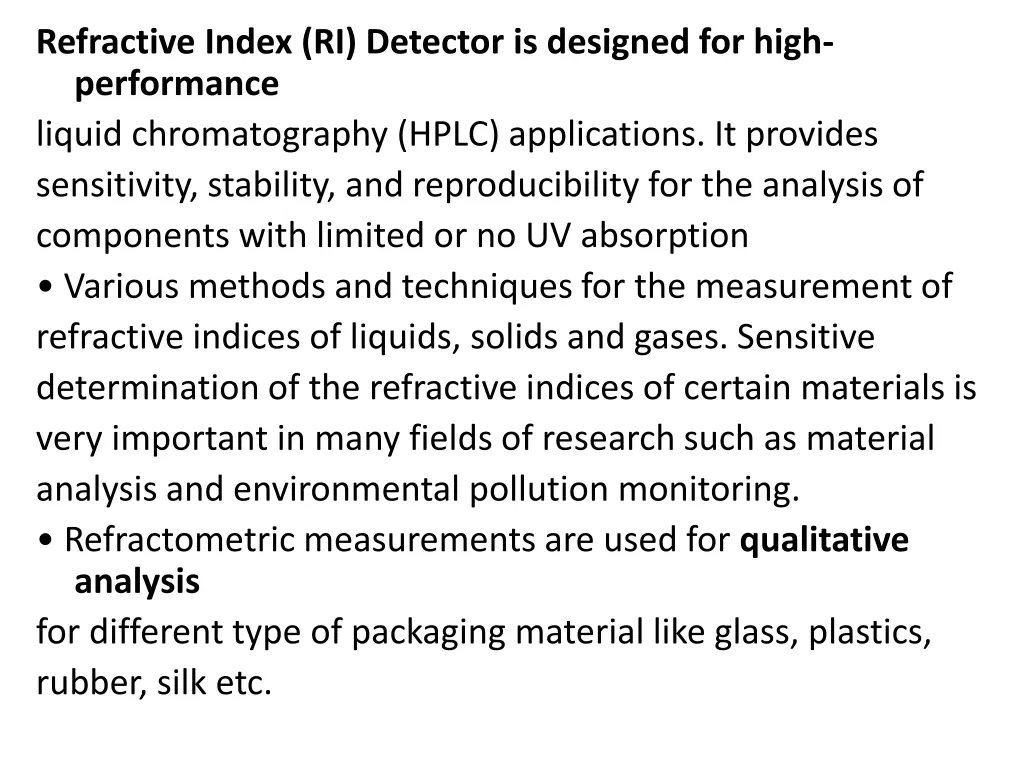 refractive index ri detector is designed for high