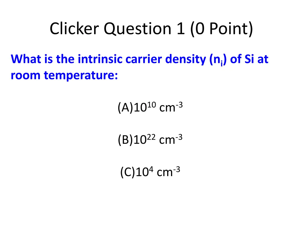 clicker question 1 0 point