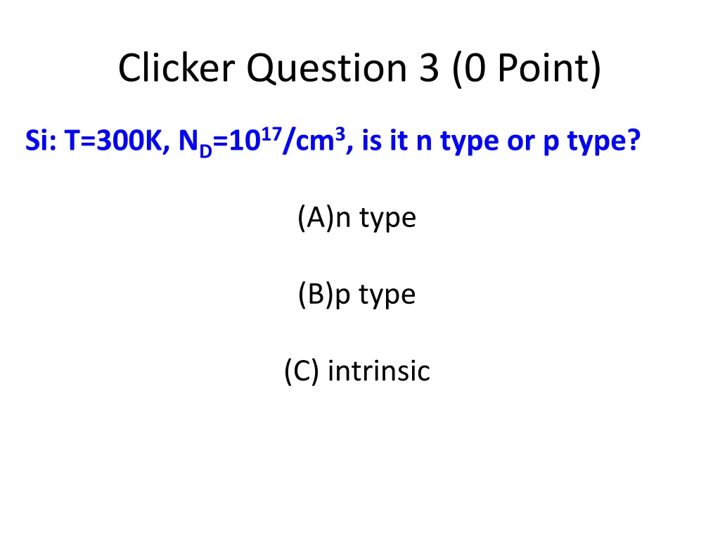 clicker question 3 0 point