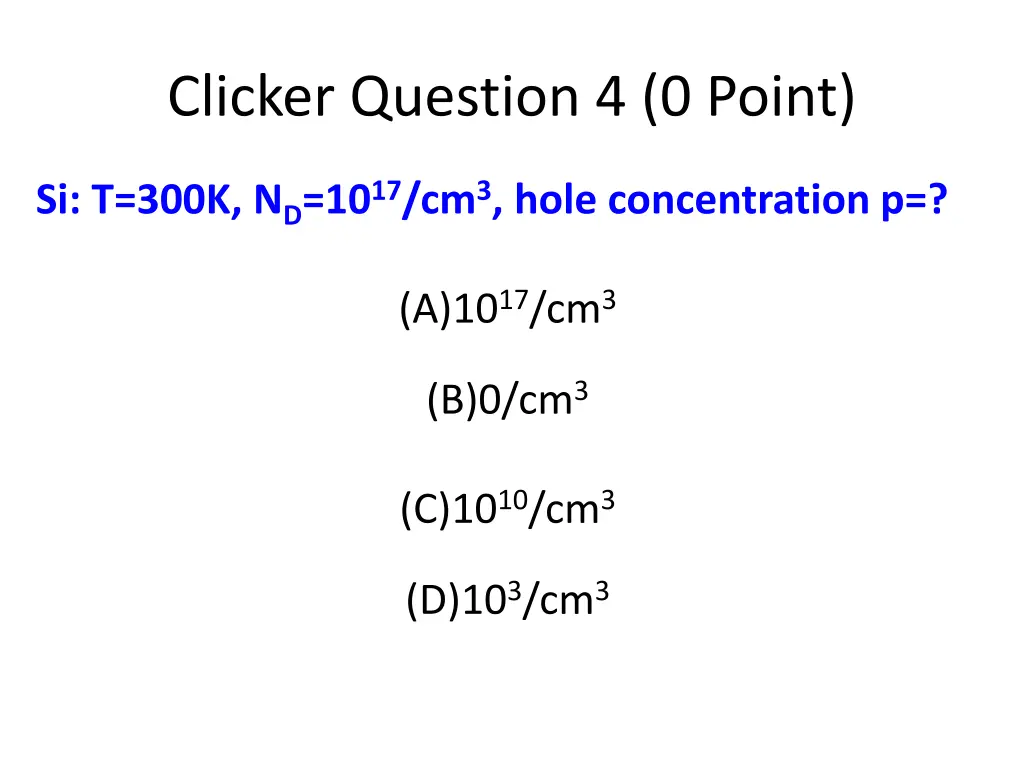 clicker question 4 0 point