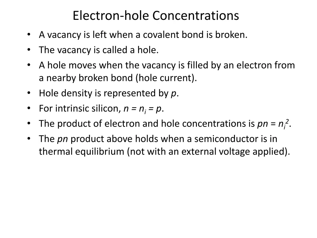 electron hole concentrations a vacancy is left