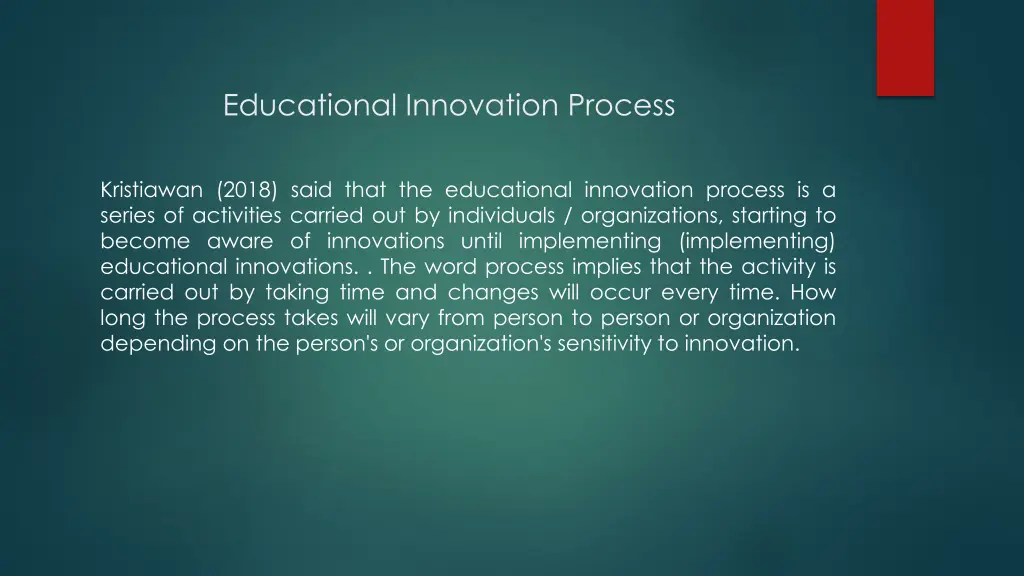 educational innovation process