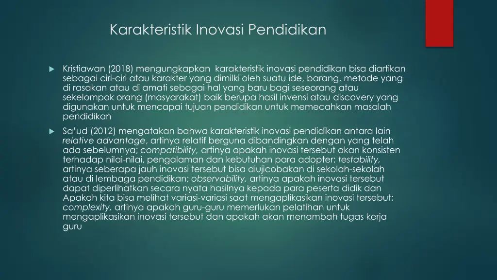 karakteristik inovasi pendidikan