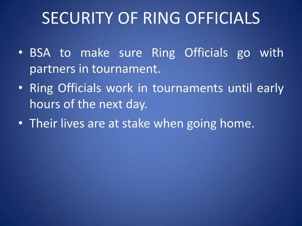 security of ring officials