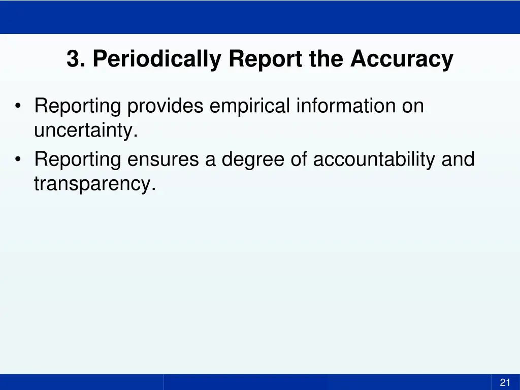 3 periodically report the accuracy