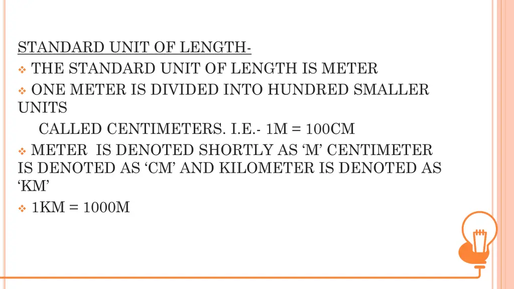 standard unit of length the standard unit