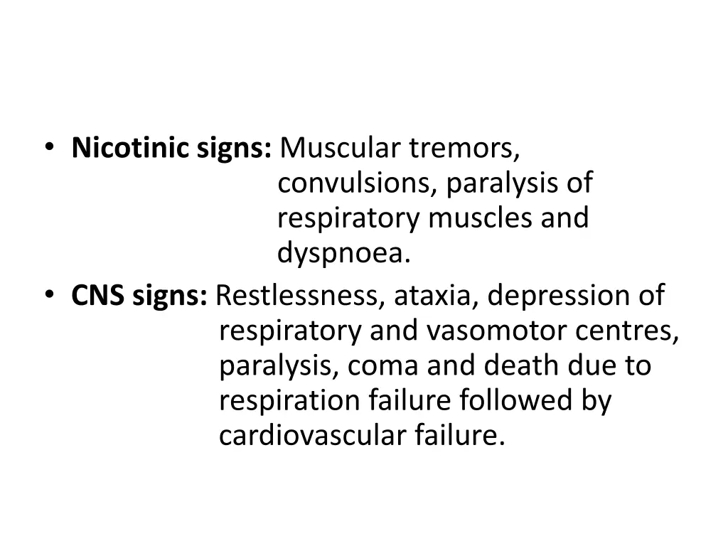 nicotinic signs muscular tremors convulsions