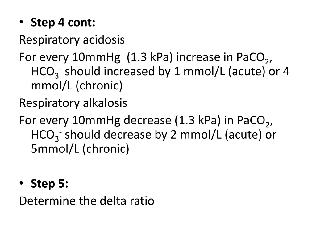 step 4 cont respiratory acidosis for every 10mmhg