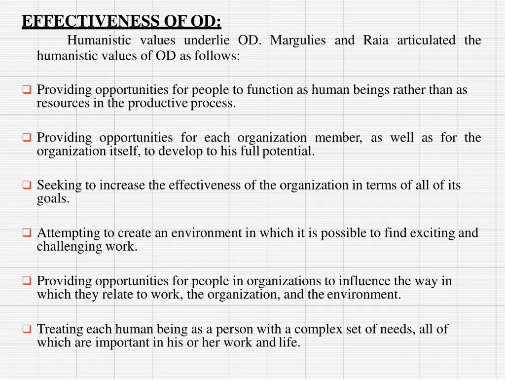 effectiveness ofod humanistic values underlie