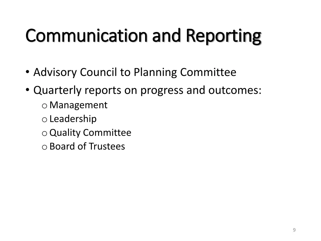 communication and reporting communication