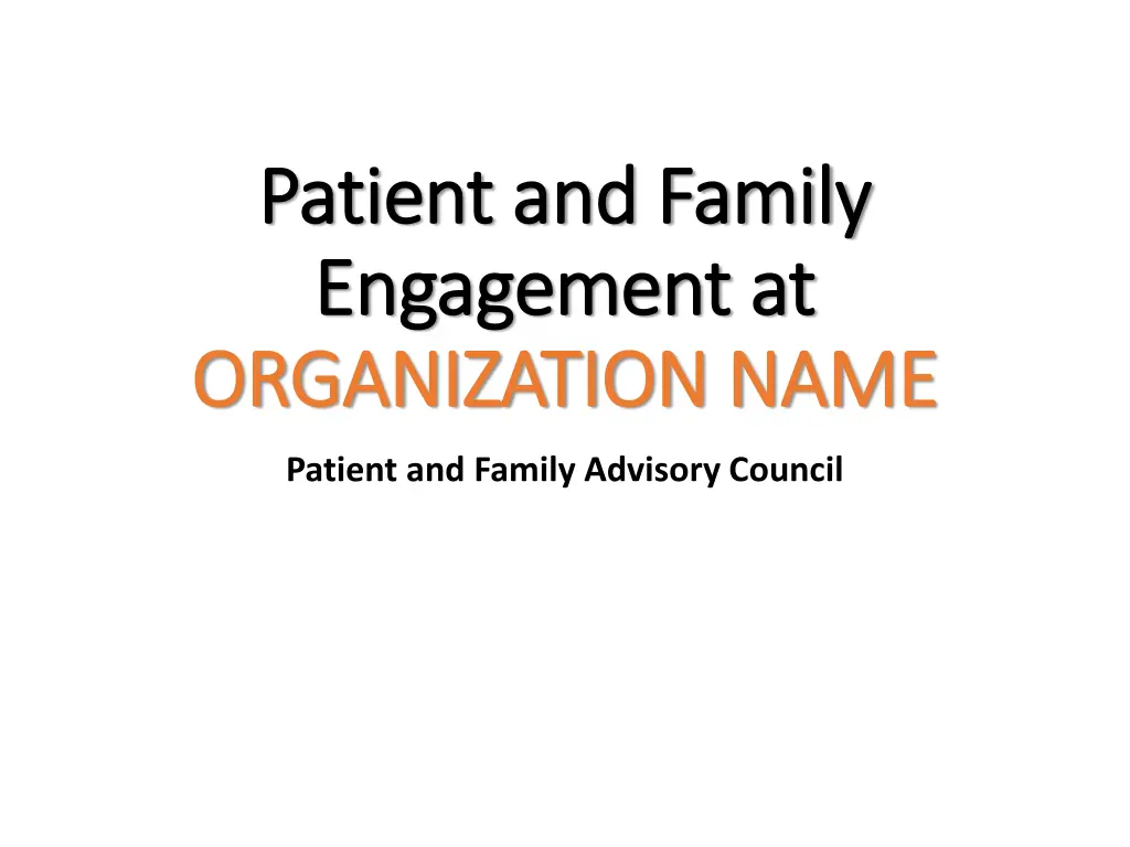 patient and family patient and family engagement