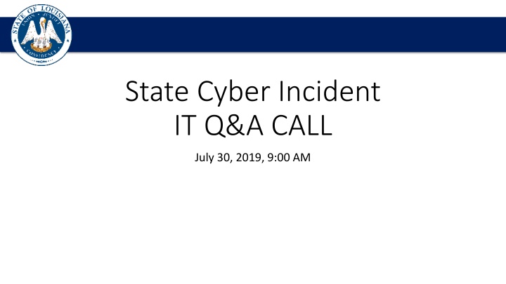 state cyber incident it q a call