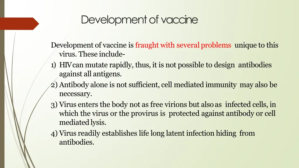 development ofvaccine