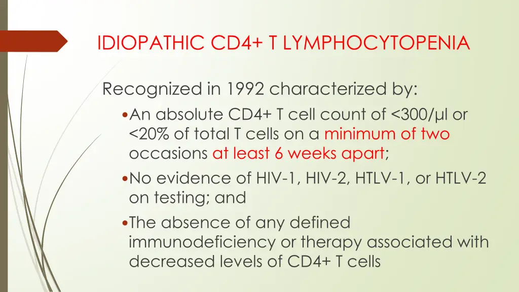 idiopathic cd4 t lymphocytopenia