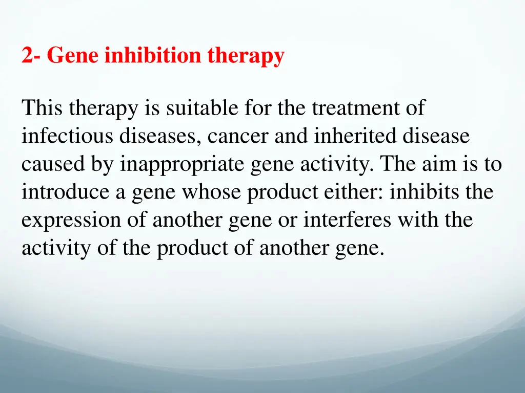 2 gene inhibition therapy