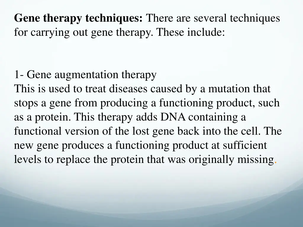 gene therapy techniques there are several