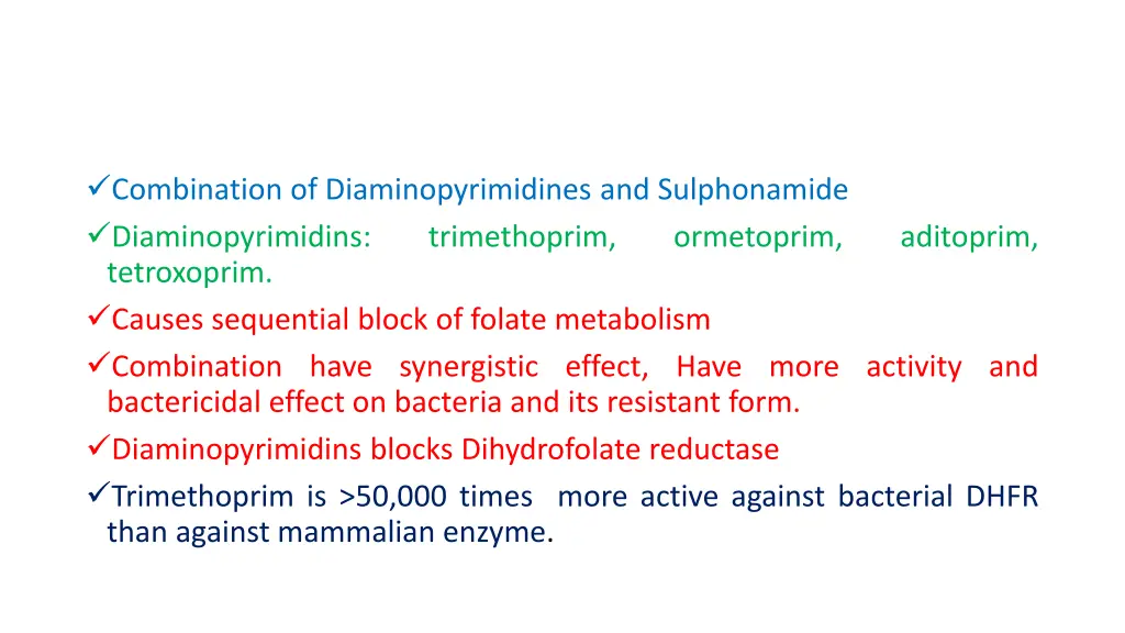 combination of diaminopyrimidines