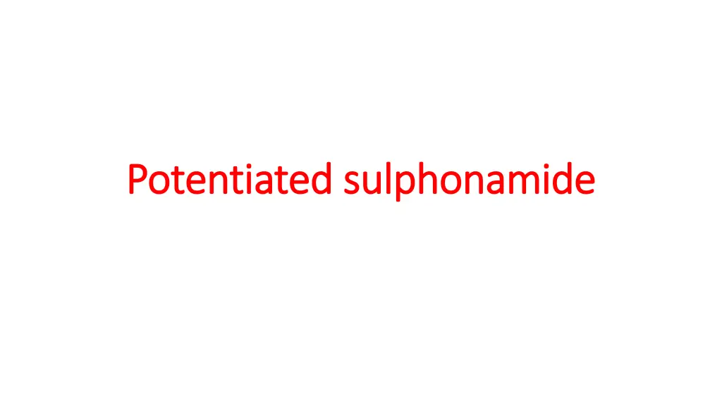 potentiated sulphonamide potentiated sulphonamide