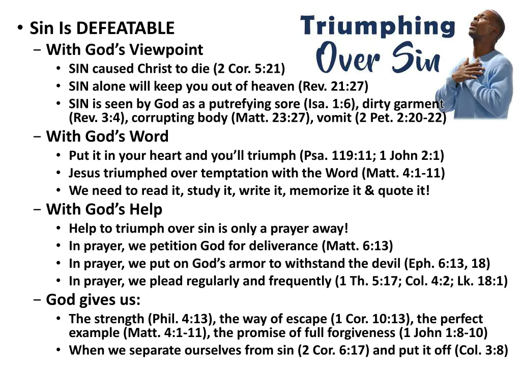 sin is defeatable with god s viewpoint sin caused