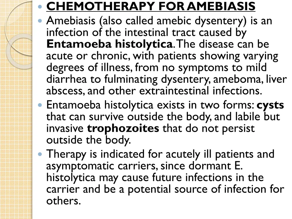 chemotherapy for amebiasis amebiasis also called