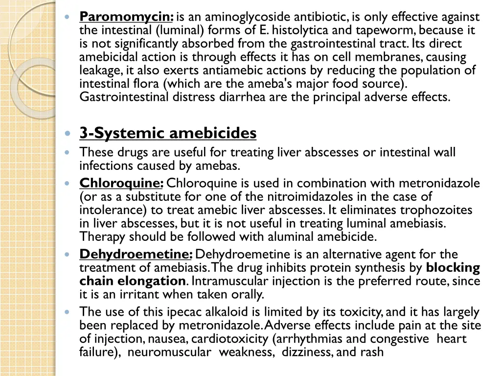 paromomycin is an aminoglycoside antibiotic