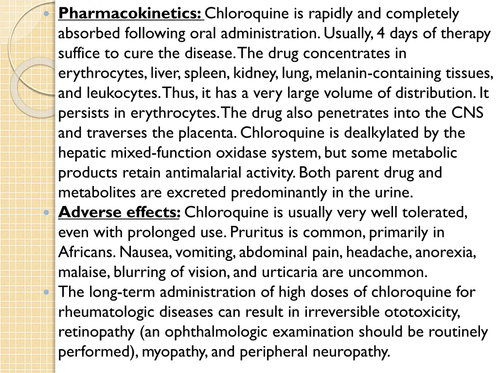 pharmacokinetics chloroquine is rapidly