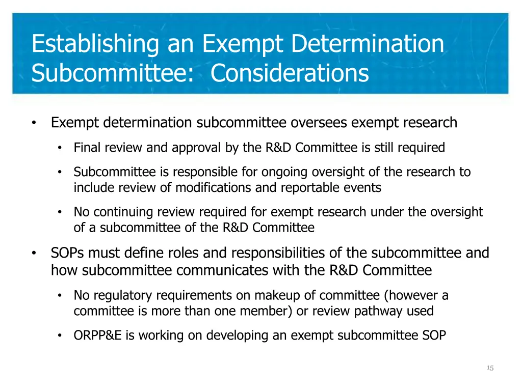 establishing an exempt determination subcommittee