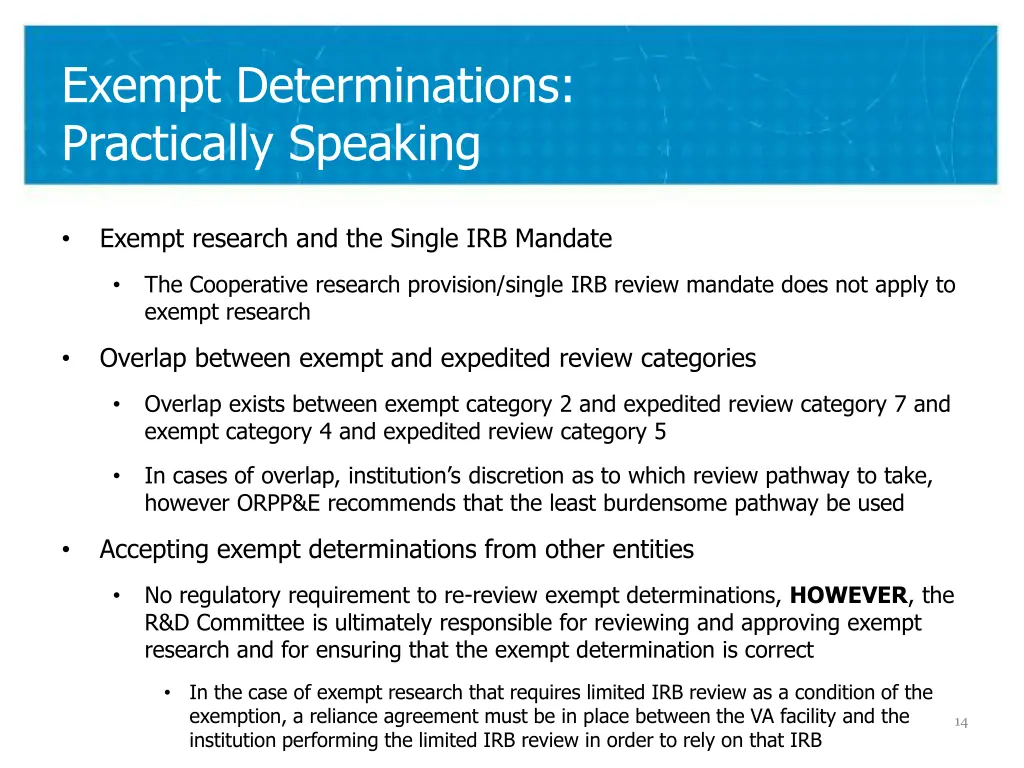 exempt determinations practically speaking