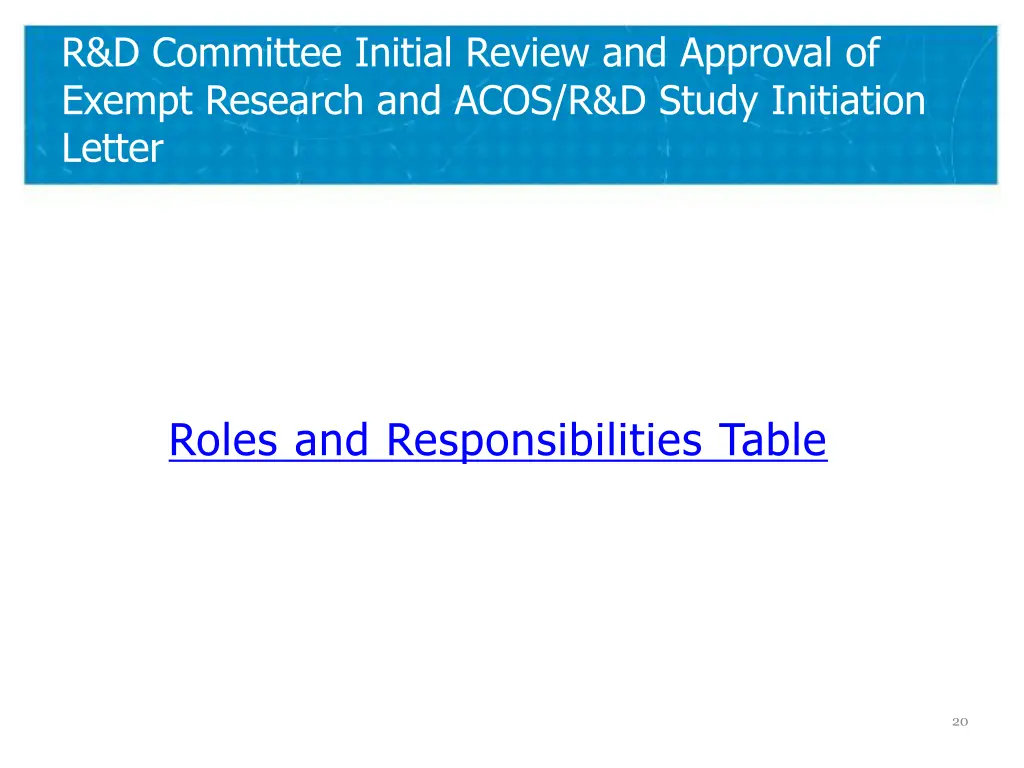 r d committee initial review and approval