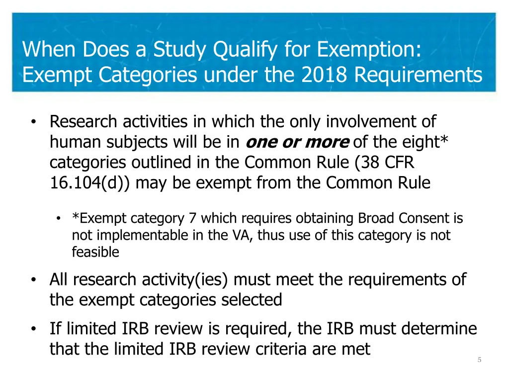 when does a study qualify for exemption exempt