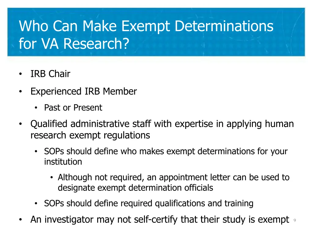 who can make exempt determinations for va research