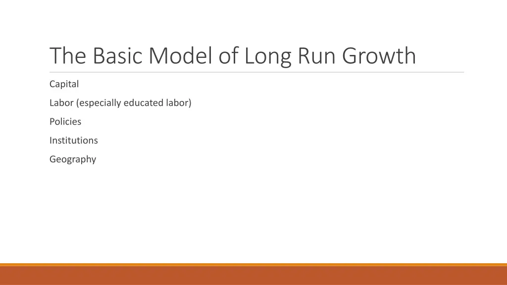 the basic model of long run growth