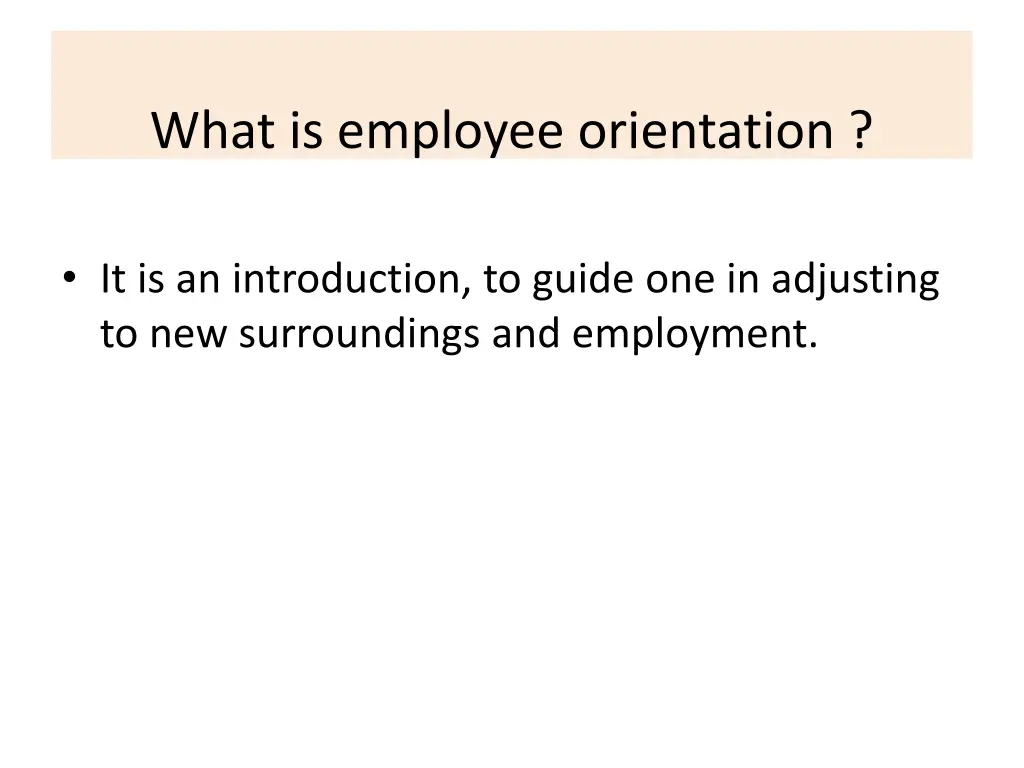 what is employee orientation