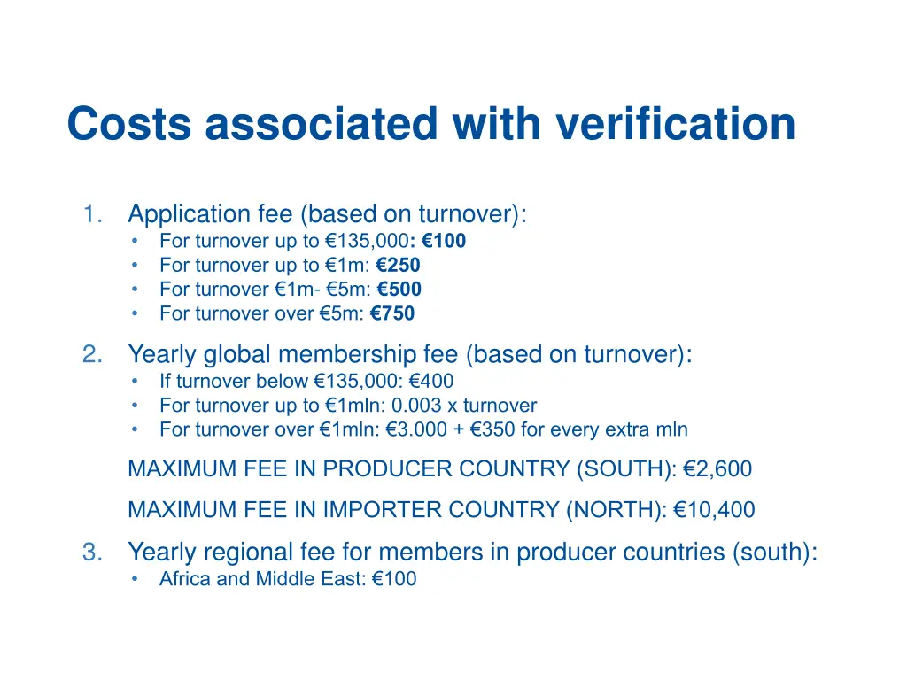 costs associated with verification