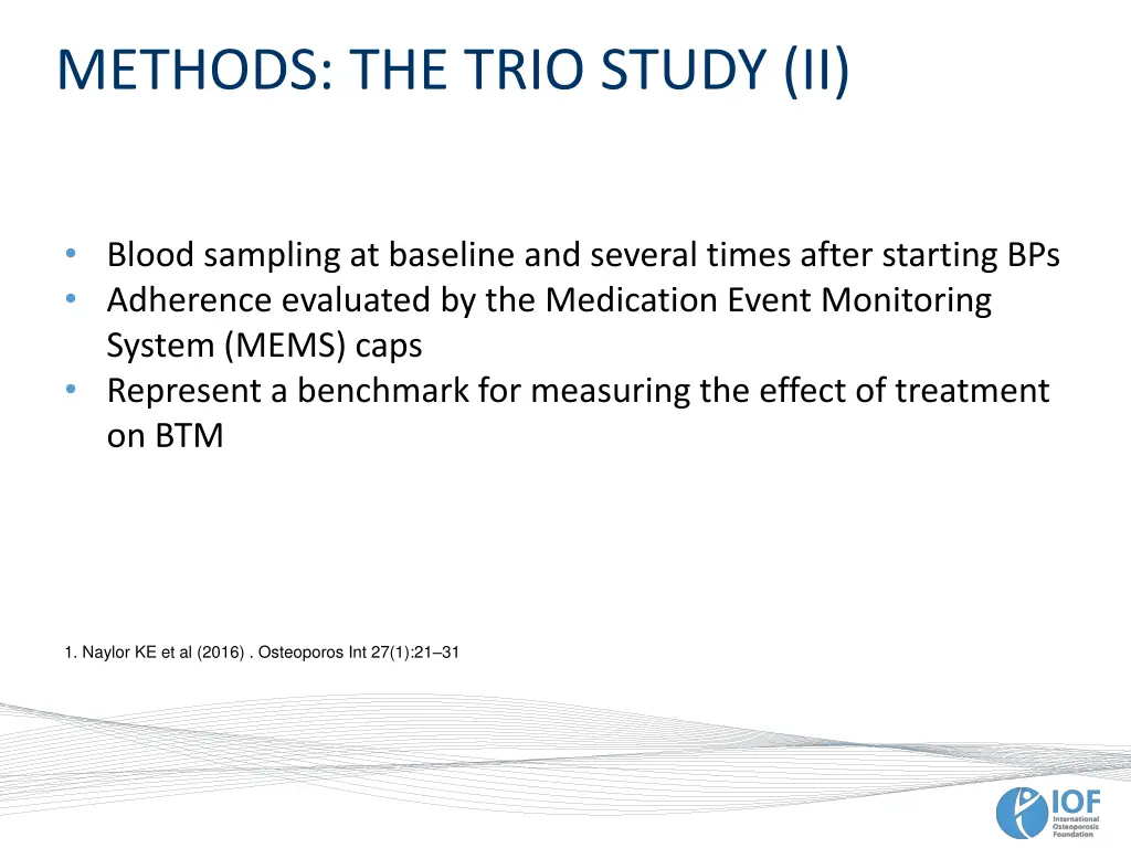 methods the trio study ii