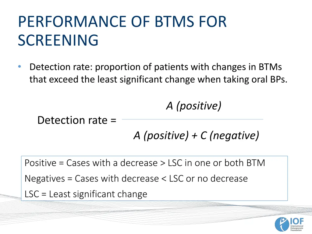 performance of btms for screening